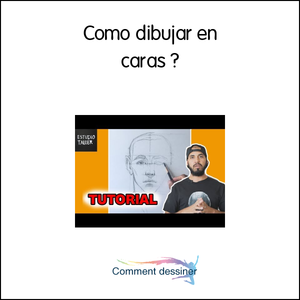 Como dibujar en caras